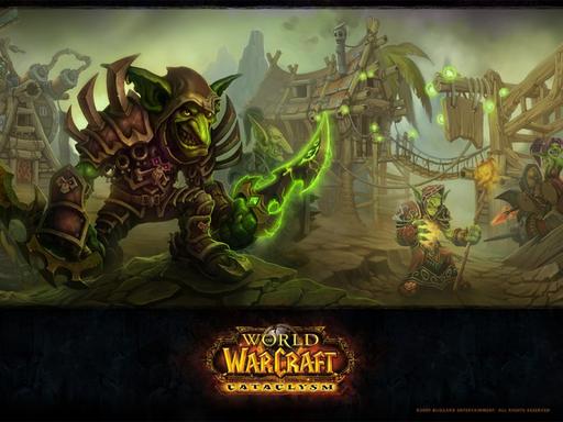 World of Warcraft - Игроки не понимают целей Катаклизма!