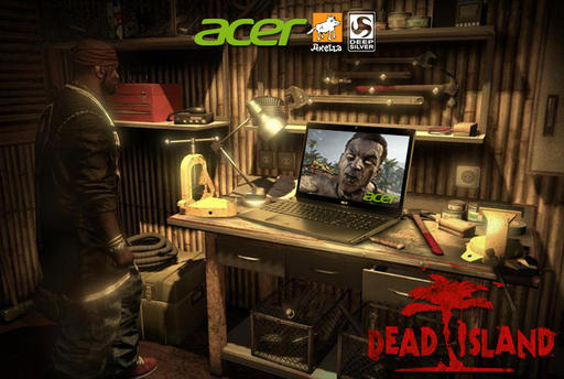 Dead Island - Замочи зомби - выиграй ноутбук ACER! 